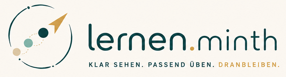 lernen.minth – Klar sehen. Passend üben. Dranbleiben.